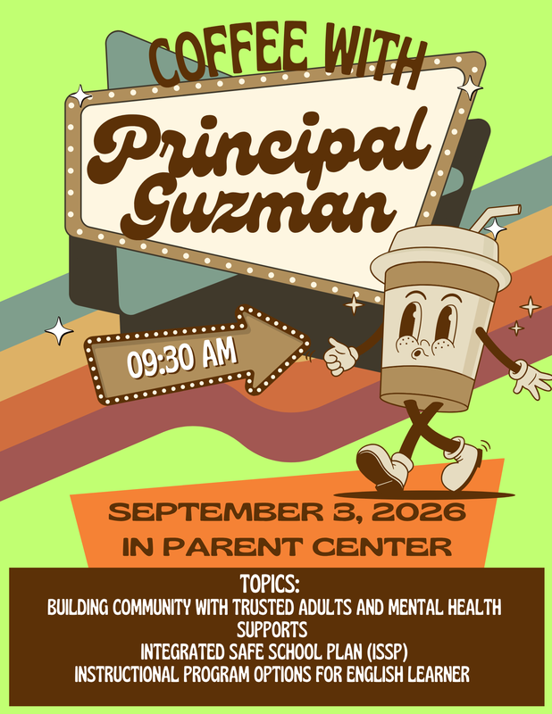 Join Us for Coffee with Principal Guzman / Acompáñenos al cafecito con la Directora Guzmán Thumbnail Image