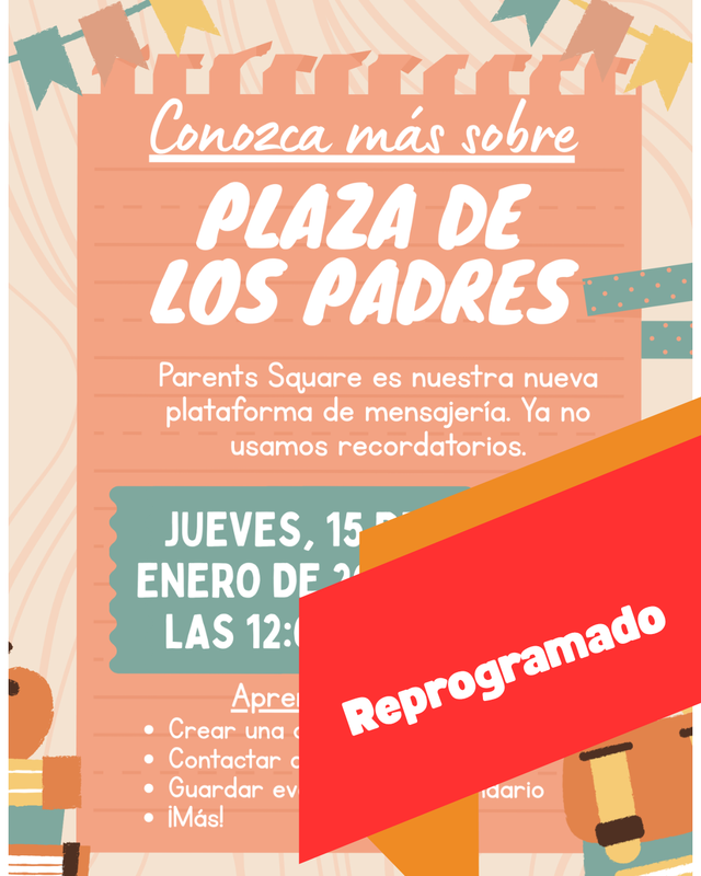 An announcement for Parents Square, a new messaging platform, with event details and a 'RESCHEDULED' banner