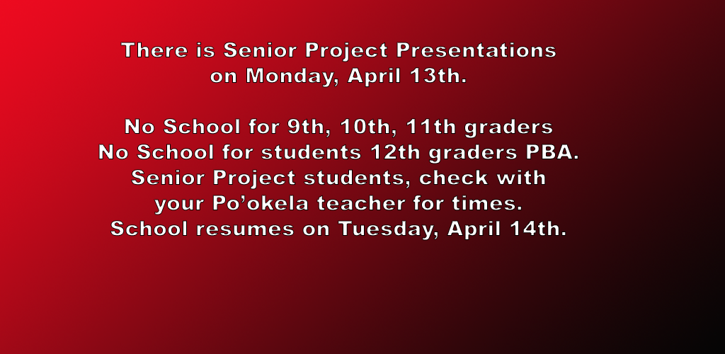 Senior project day information.