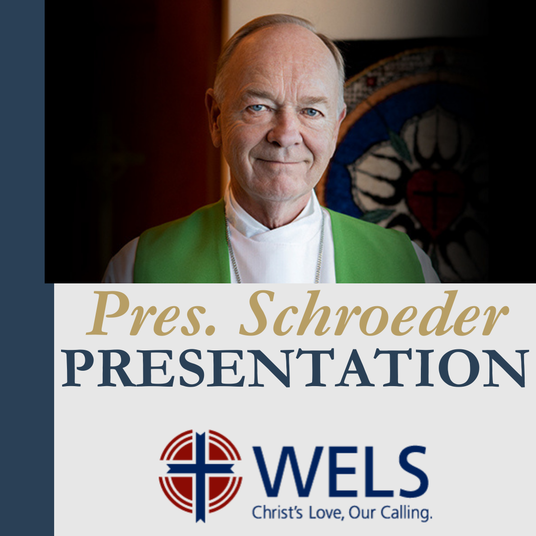 President Schroeder Presentation