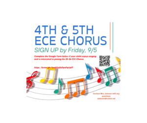 Colorful sign-up poster for 4th and 5th ECE Chorus with musical notes and contact info.