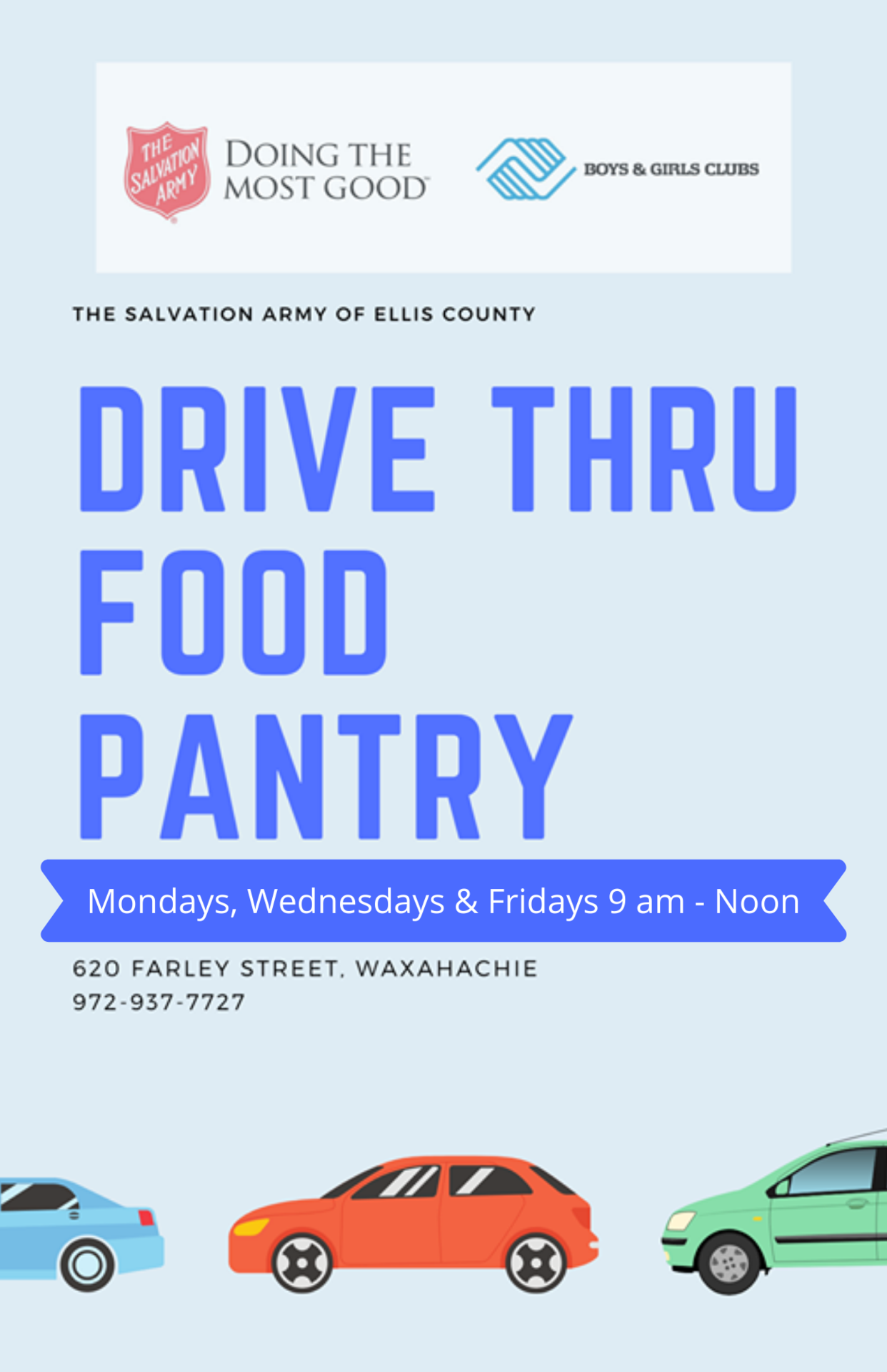 Salvation Army Drive Thru Food Pantry Monday-Friday from 9 to noon