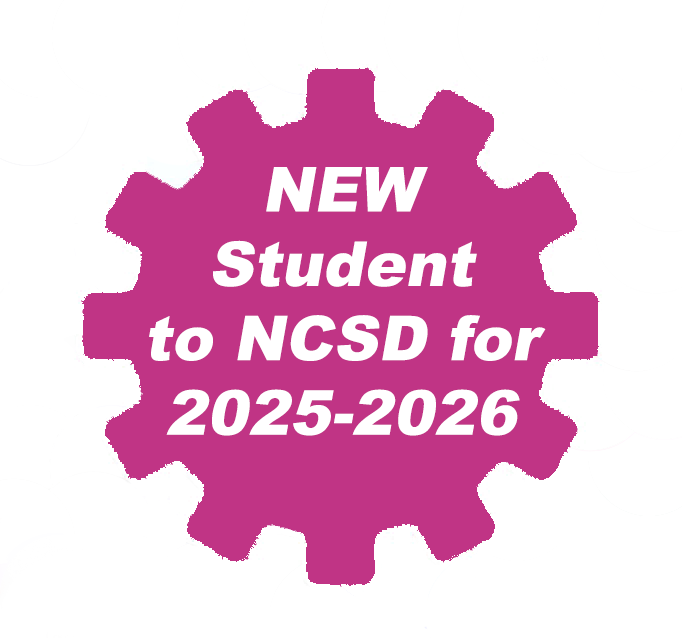New to NCSD for 2025-2026 school Year