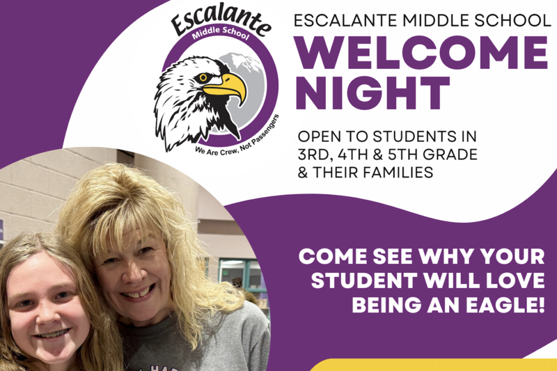 Escalante Middle School Welcome Night is January 14, 2026, from 5 to 6 p.m.