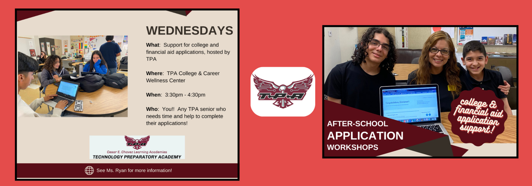 TPA - After School College Application Workshops on Wednesdays from 3:30 pm to 4:30 pm