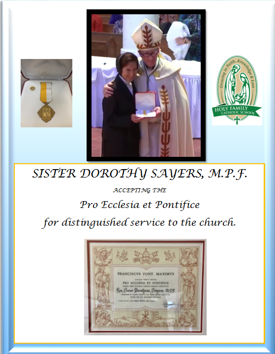 Congratulations to Sister Dorothy Sayers, M.P.F., presented The Pro Ecclesia Et Pontifice by Bishop Noonan Featured Photo
