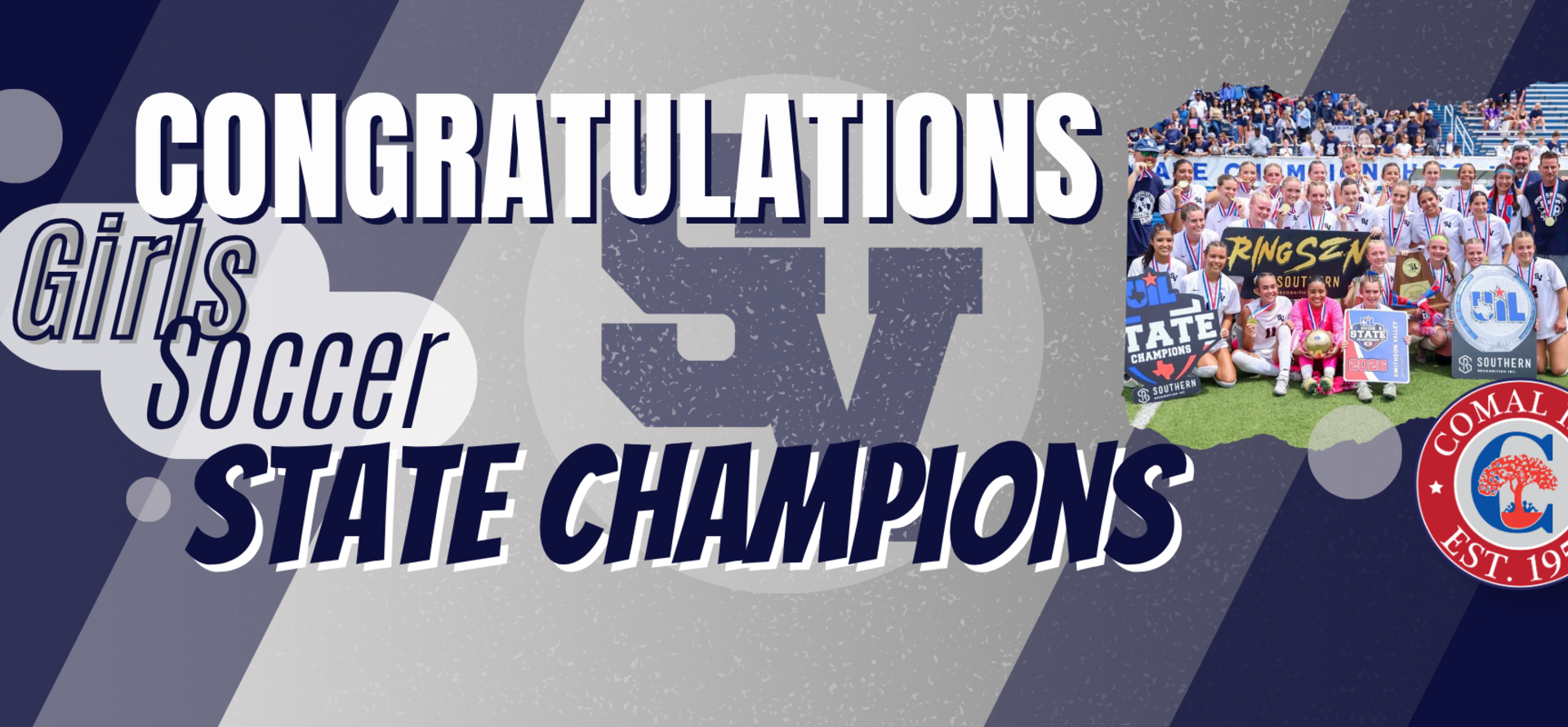 Text celebrating the SV Girls Soccer State Champions with an image of the team.