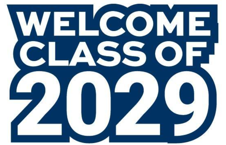 Welcome Class of 2029