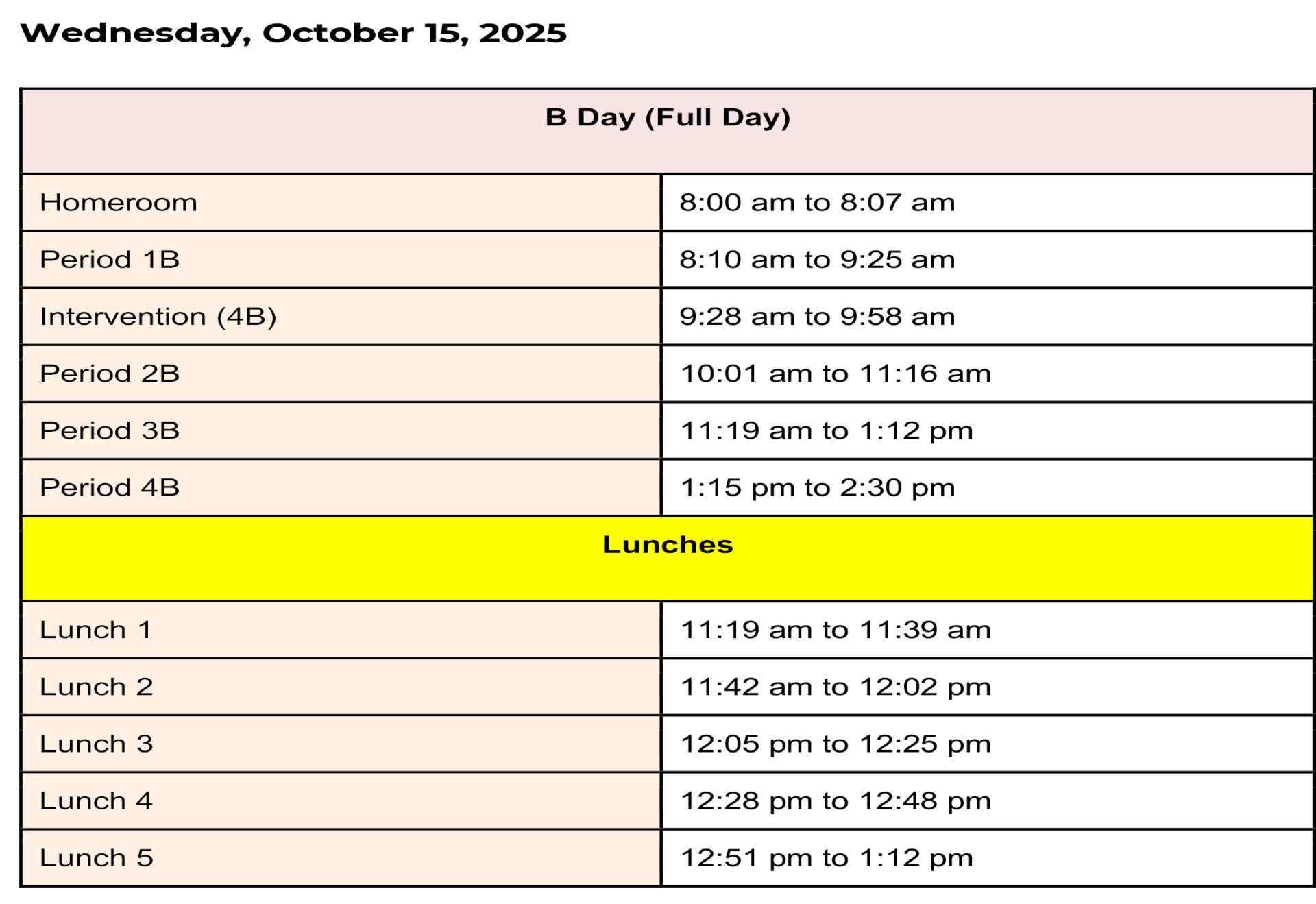 A schedule chart for 'B Day' including classes and lunch periods.