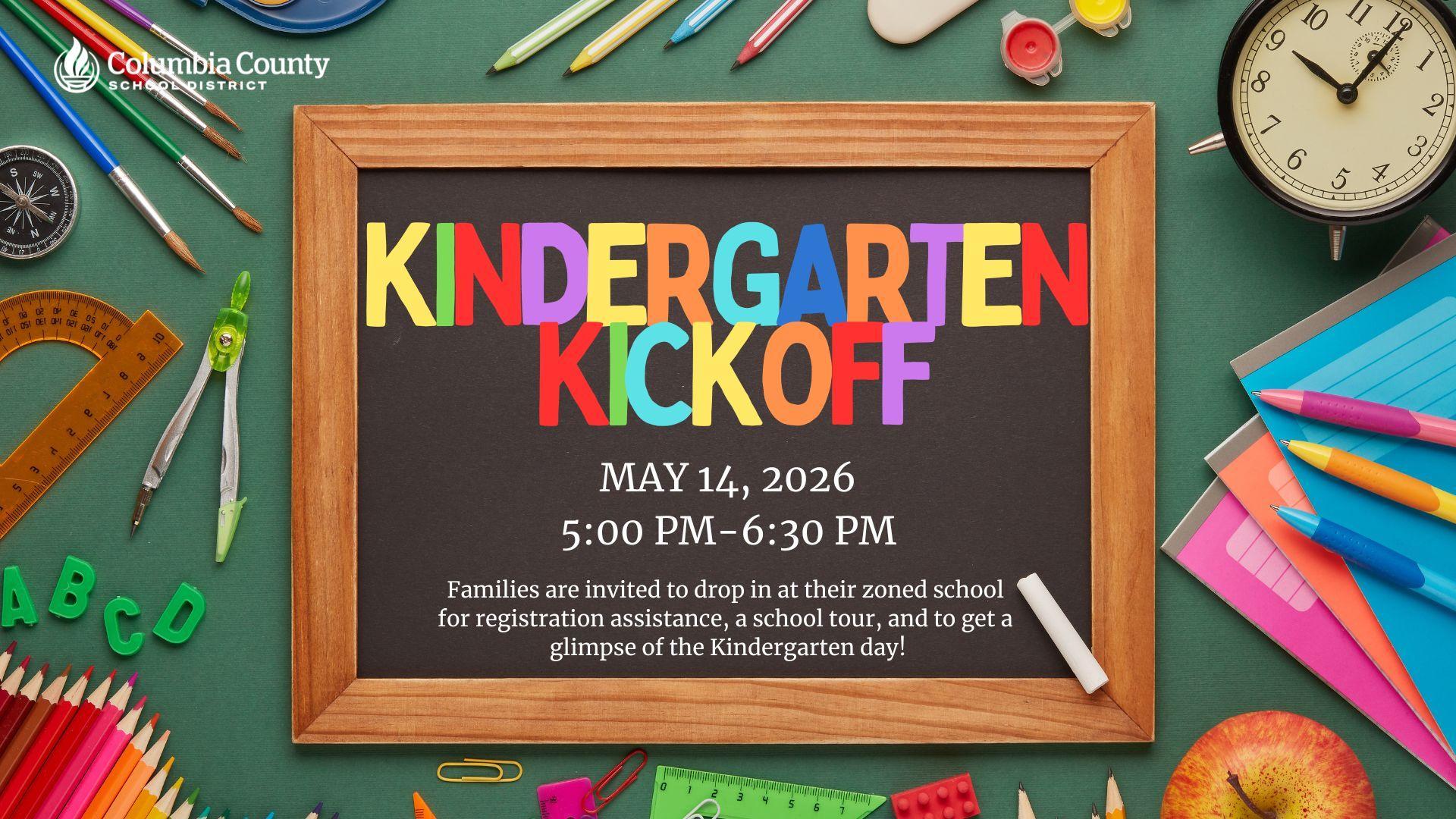 Colorful announcement for Kindergarten Kickoff event with school supplies on a desk.