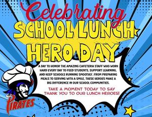 School Lunch Hero!
