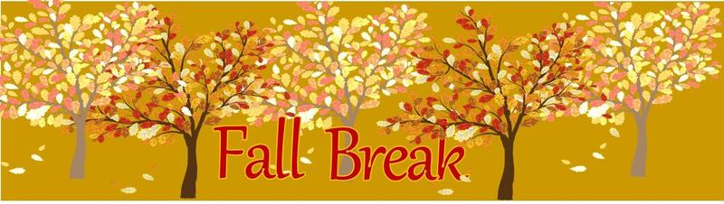 Fall Break