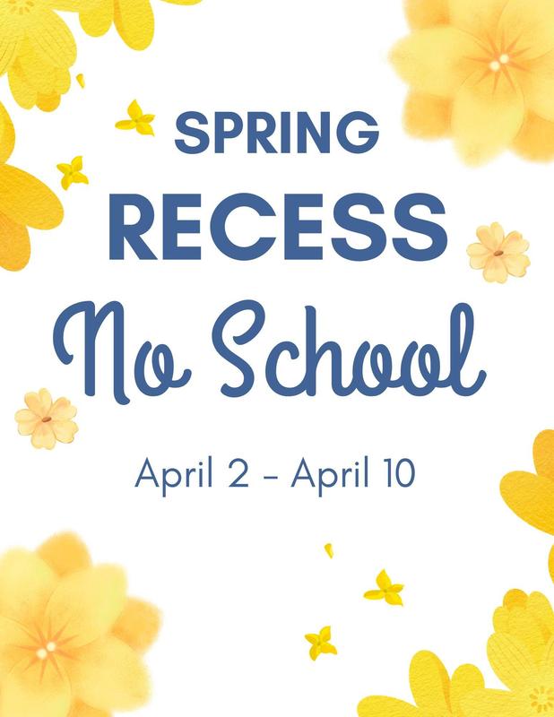 Spring Recess