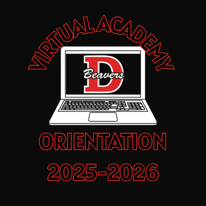 Virtual Academy Orientation 2025 2026 with a picture of a laptop with the DuBois Beavers Logo.