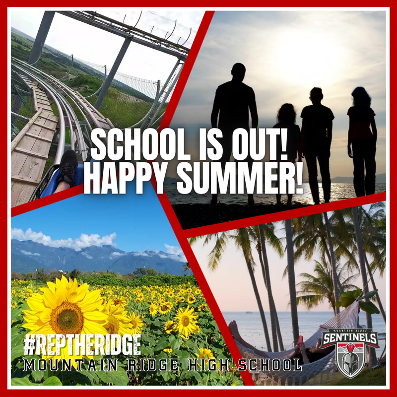 SCHOOL IS OUT: HAPPY SUMMER, SENTINEL NATION!