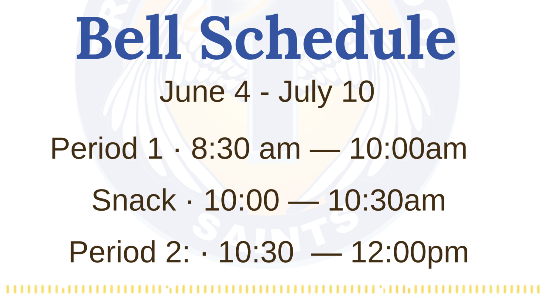 Summer Bell Schedule