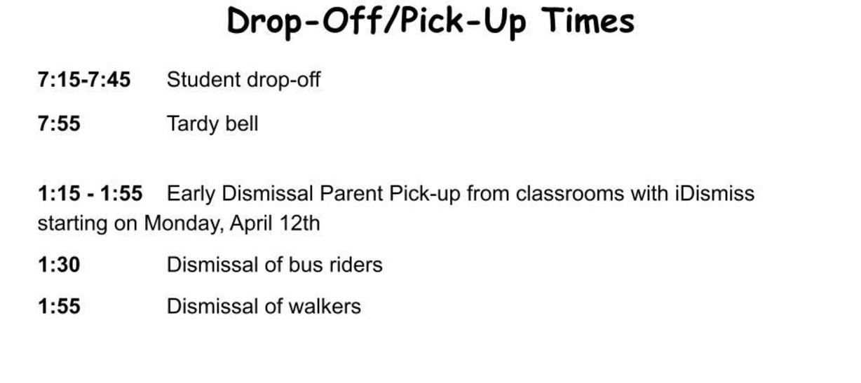 Updated drop-off & pick-up schedule