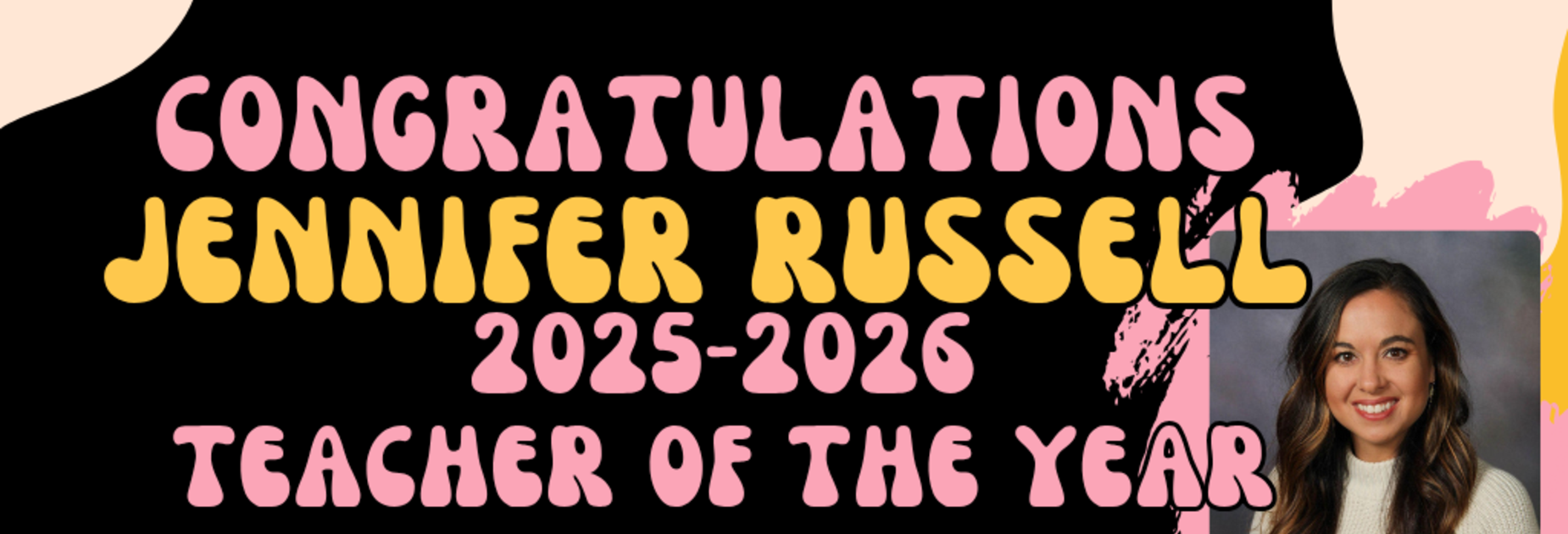 Congratulations Jennifer Russell teacher of the year.