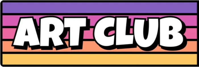 Colorful banner with bold text reading 'ART CLUB'.
