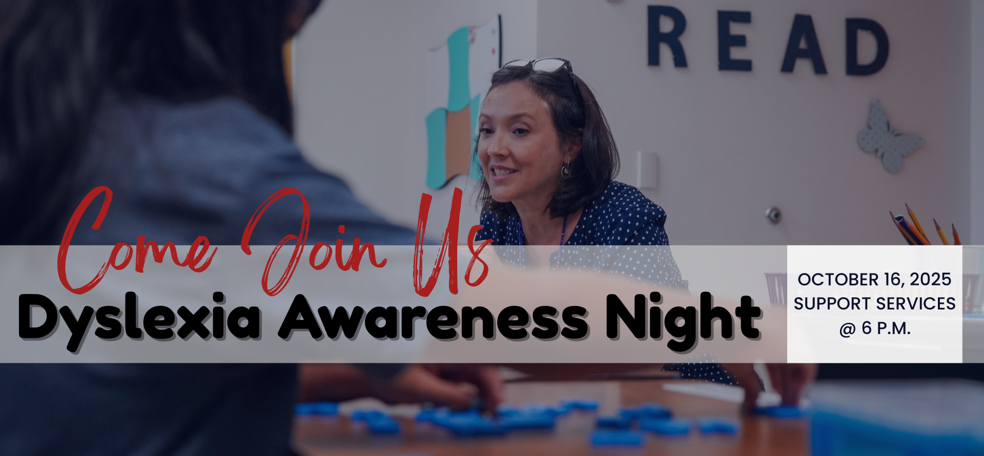 Dyslexia Awareness Night October 16 at Support Services