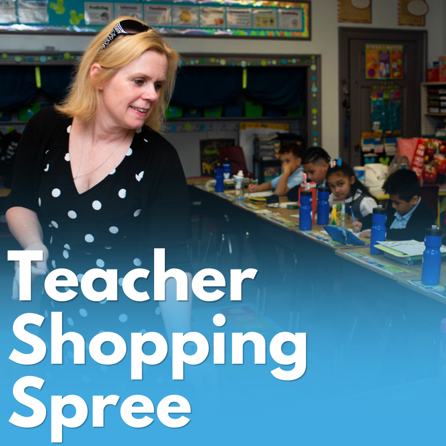 Classroom Teacher Shopping Spree
