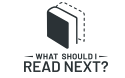 What should I read next