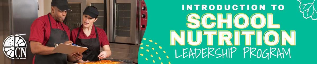 Cafeteria staff in school kitchen with leadership program banner