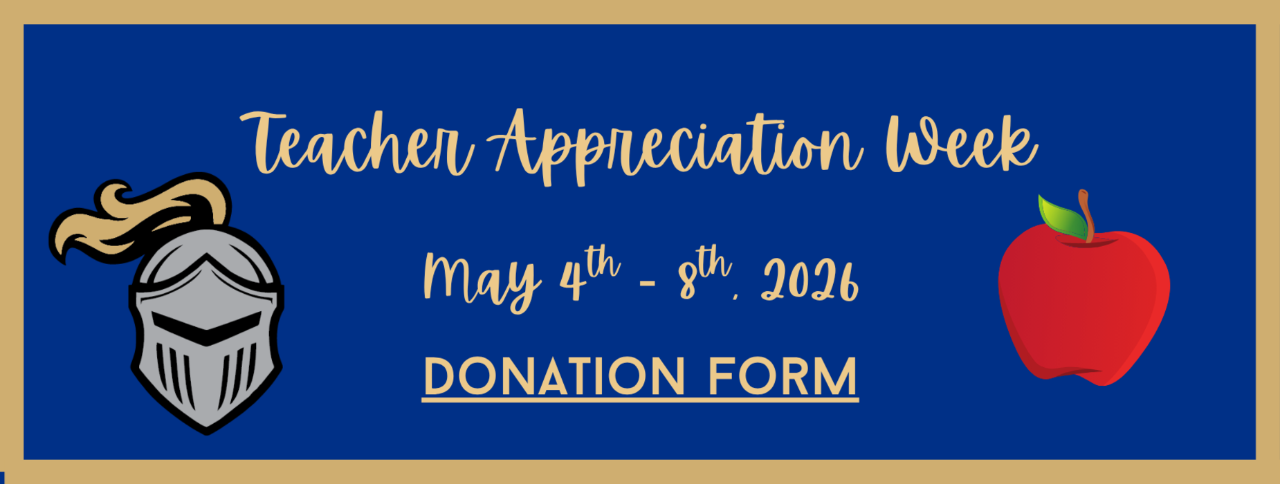 Banner for Teacher Appreciation Week with dates and donation form.