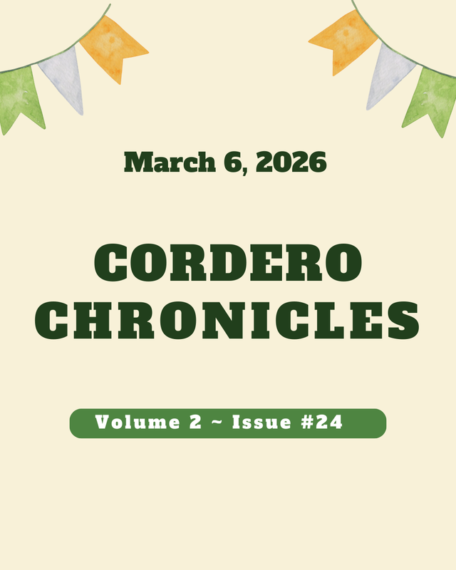 CORDERO CHRONICLES  Volume 2 ~ Issue #24