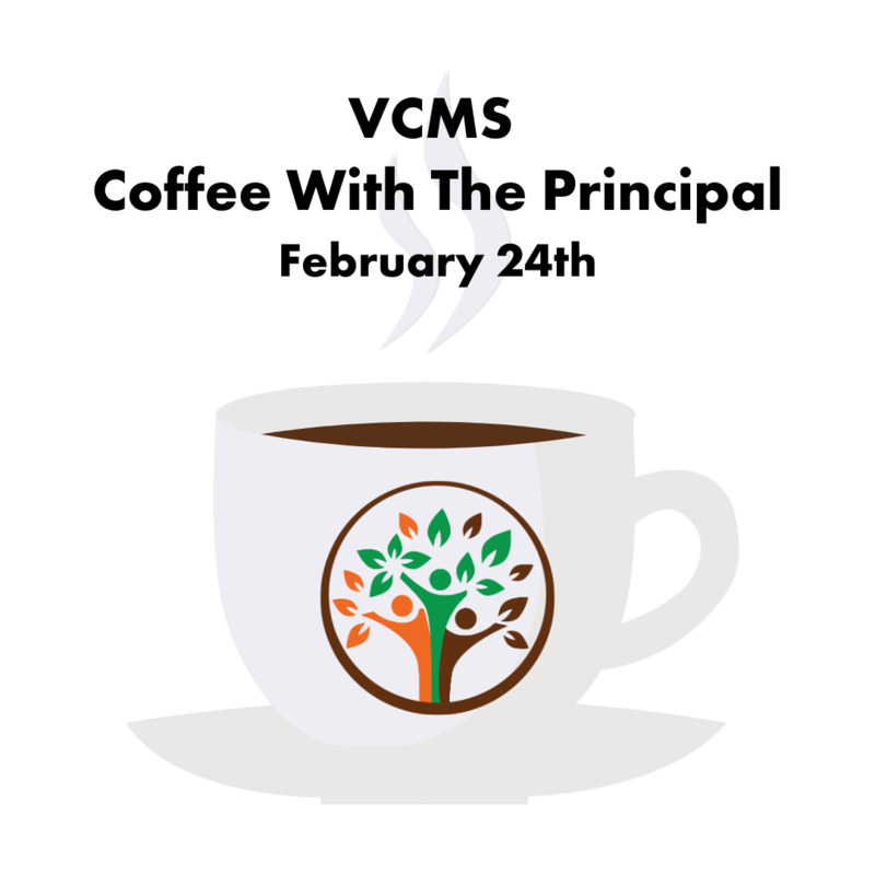 Join Us for the VCMS Coffee With The Principal on February 24! Featured Photo