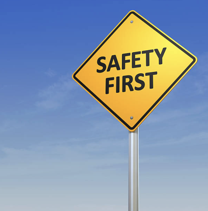 Safety First Sign