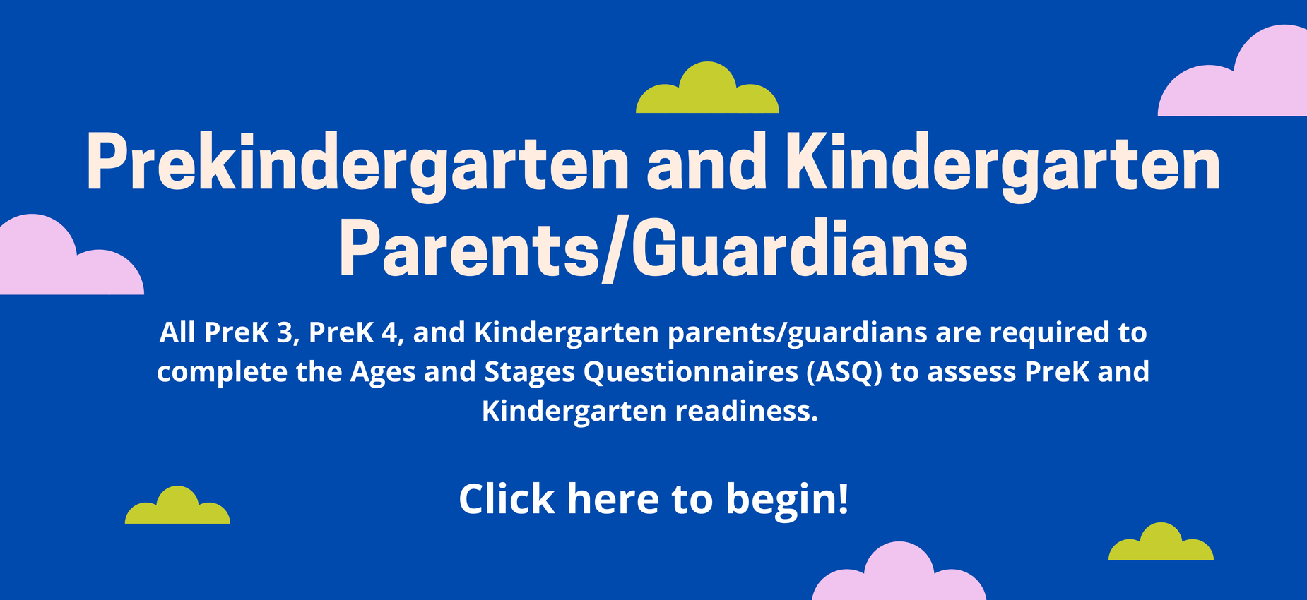 Blue background with clouds and text about questionnaire for preschool readiness.