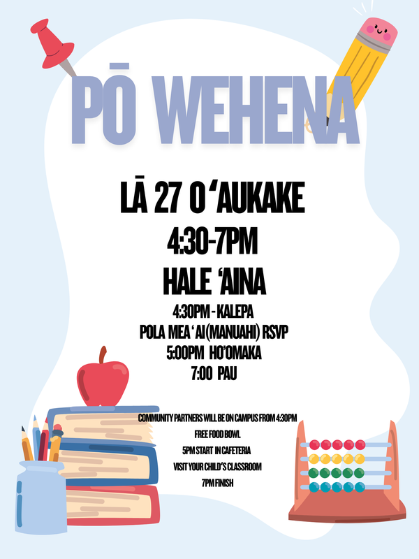 Pō Wehena - Lā 27 o ʻAukake - 4:30pm to 7pm - Hale ʻAina