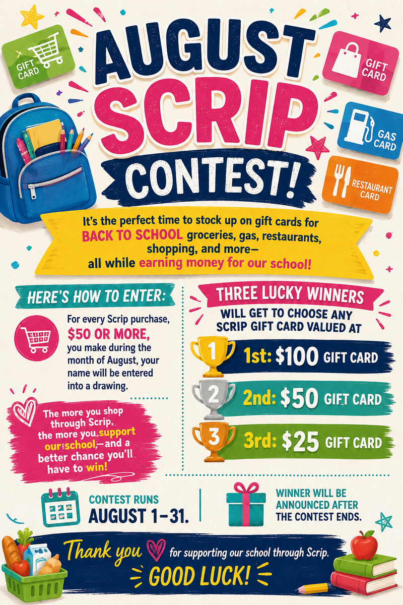 August SCRIP promotion and raffle