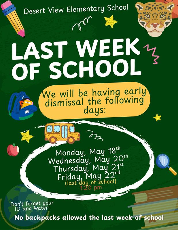 Last Week of School- Early Dismissal