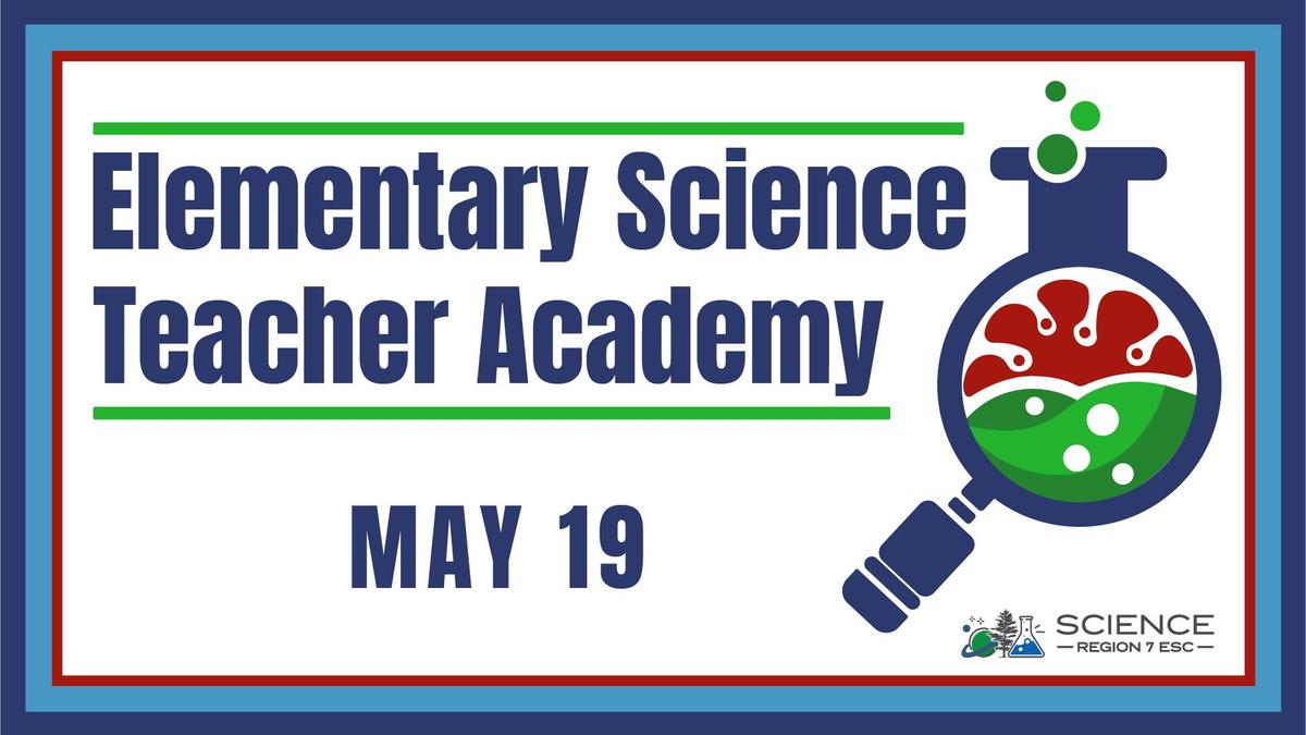 Elementary Science Teacher Academy workshop graphic with science beaker icon.
