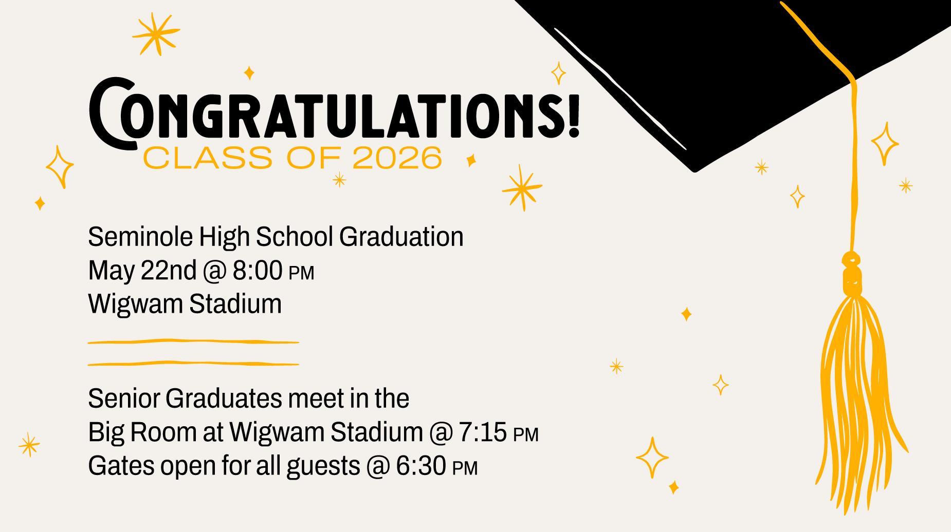 SHS Class of 2026 Graduation | Friday, May 22nd at 8:00 pm | Wigwam Stadium