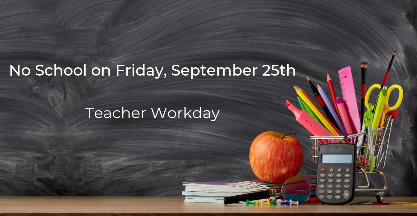 Blackboard with text about no school, apple, and office supplies arranged on a table.