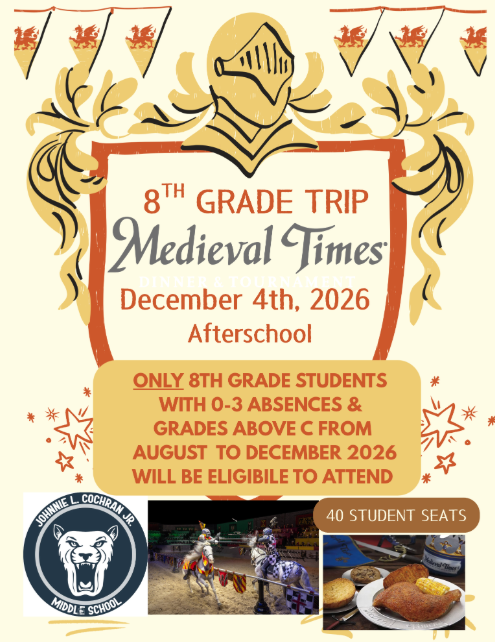 8th grade trip flyer: Medieval Times Dinner & Tournament, Dec. 4, 2026, after school. 40 seats.