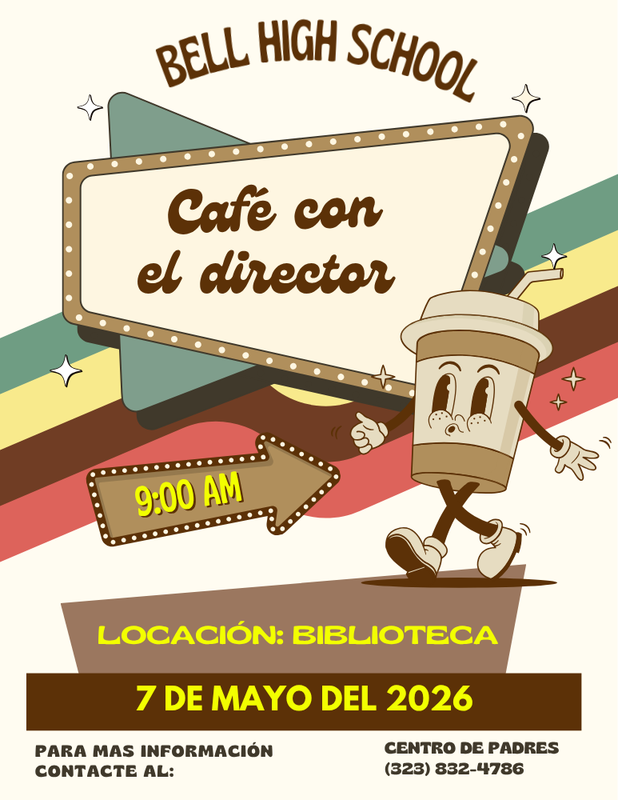 Café con el Director (5.7.2026 @ 9am)
