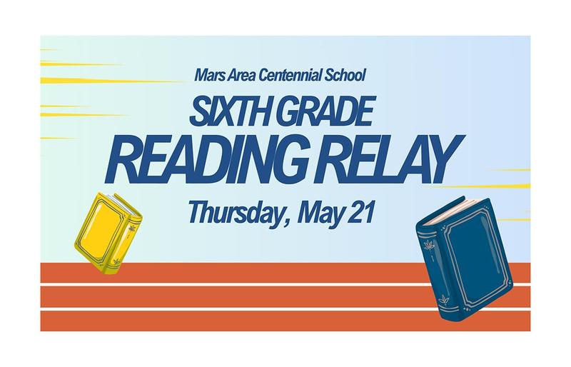 Event banner for Sixth Grade Reading Relay at Mars Area Centennial School.