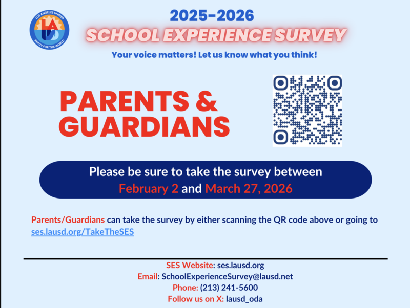 Parent/Guardian School Experience Survey announcement. February 2-March 27th.