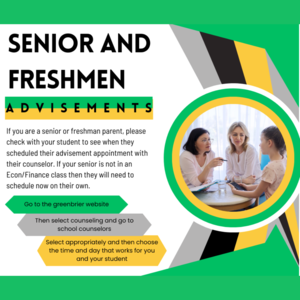 Senior and Freshman Advisements