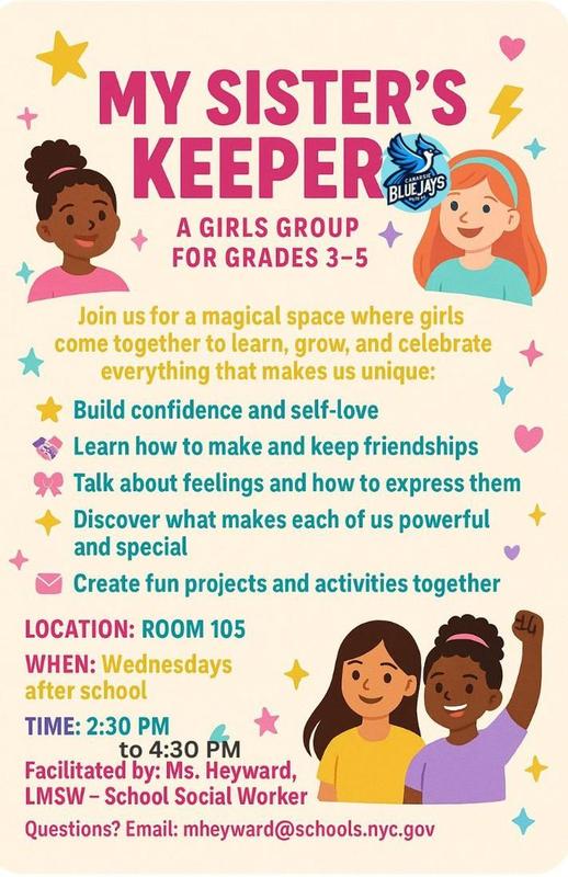 My Sisters Keeper Girls Group Flyer for Grades 3 to 5 from 2:30 - 4:30PM