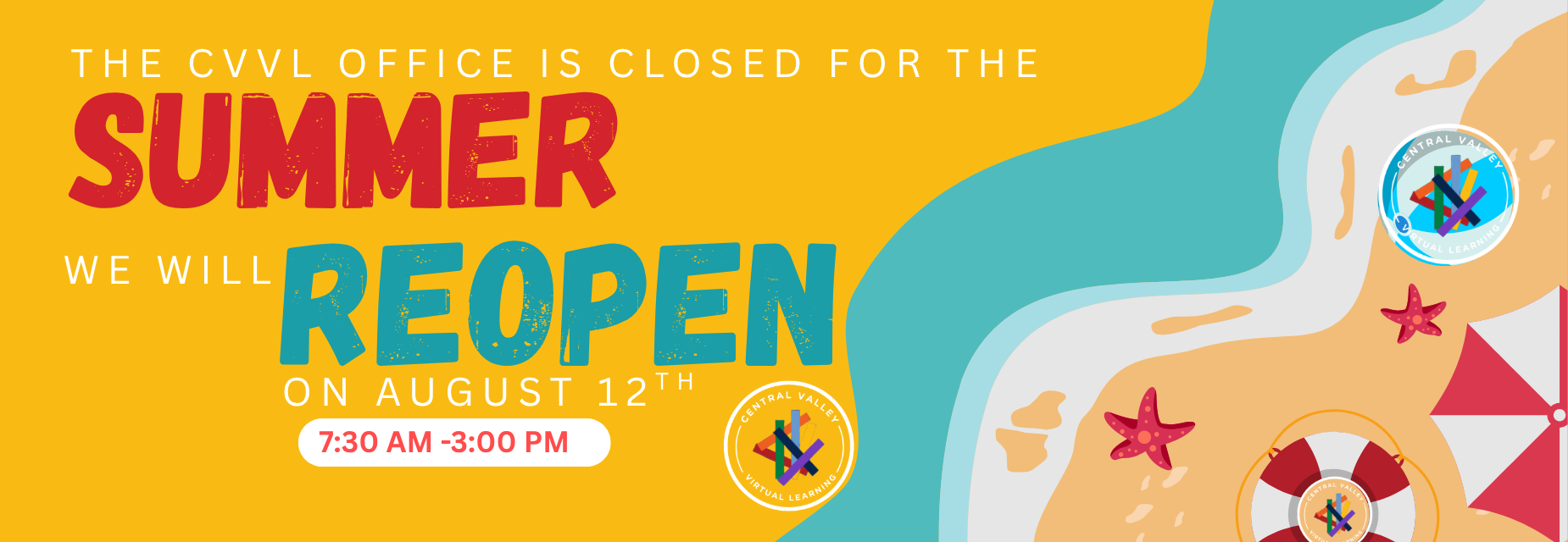 CVVL's office is closed for the summer and will reopen on August 12th.