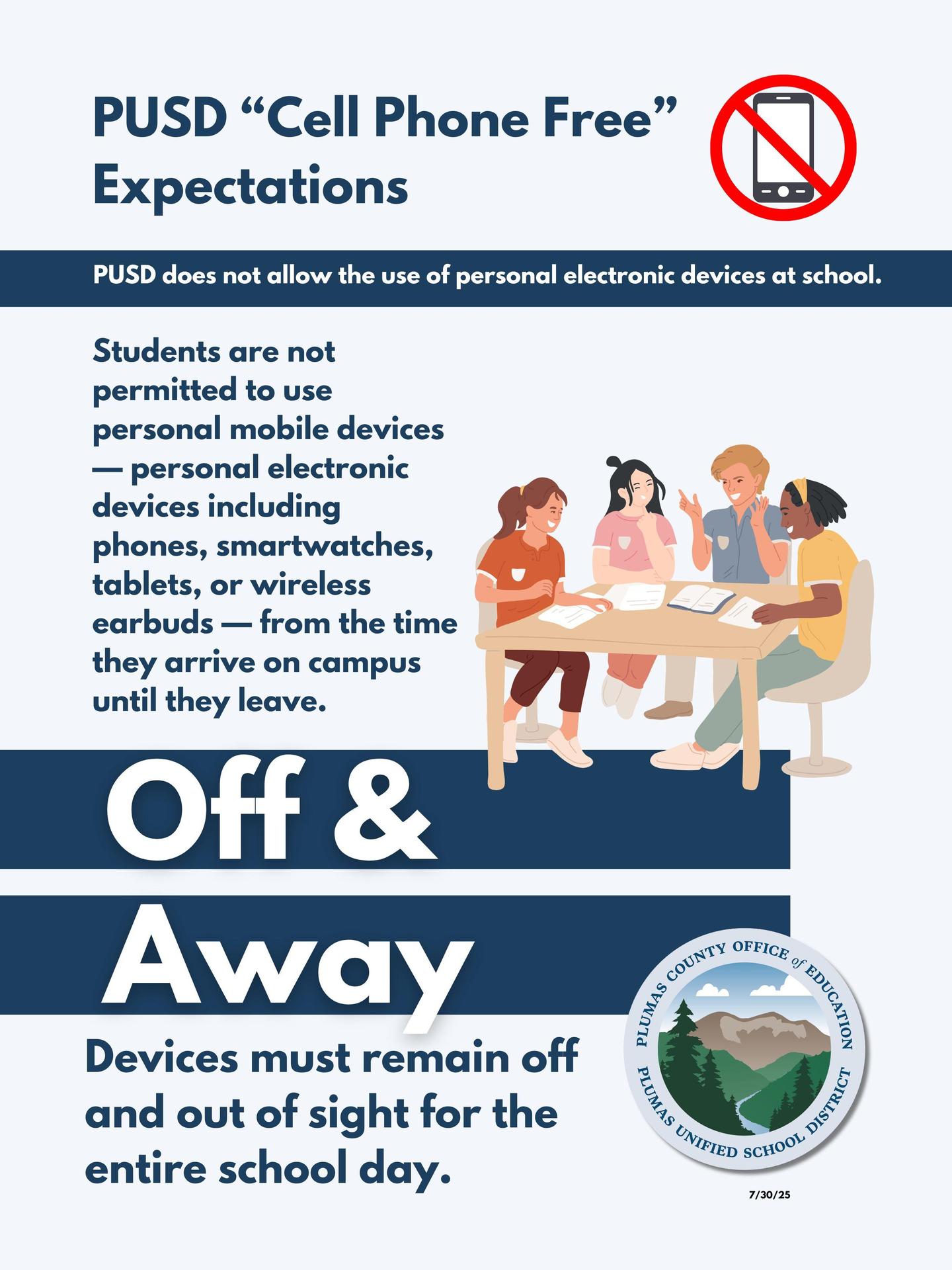 Poster showing Off & Away cell phone policy. All text is repeated below.