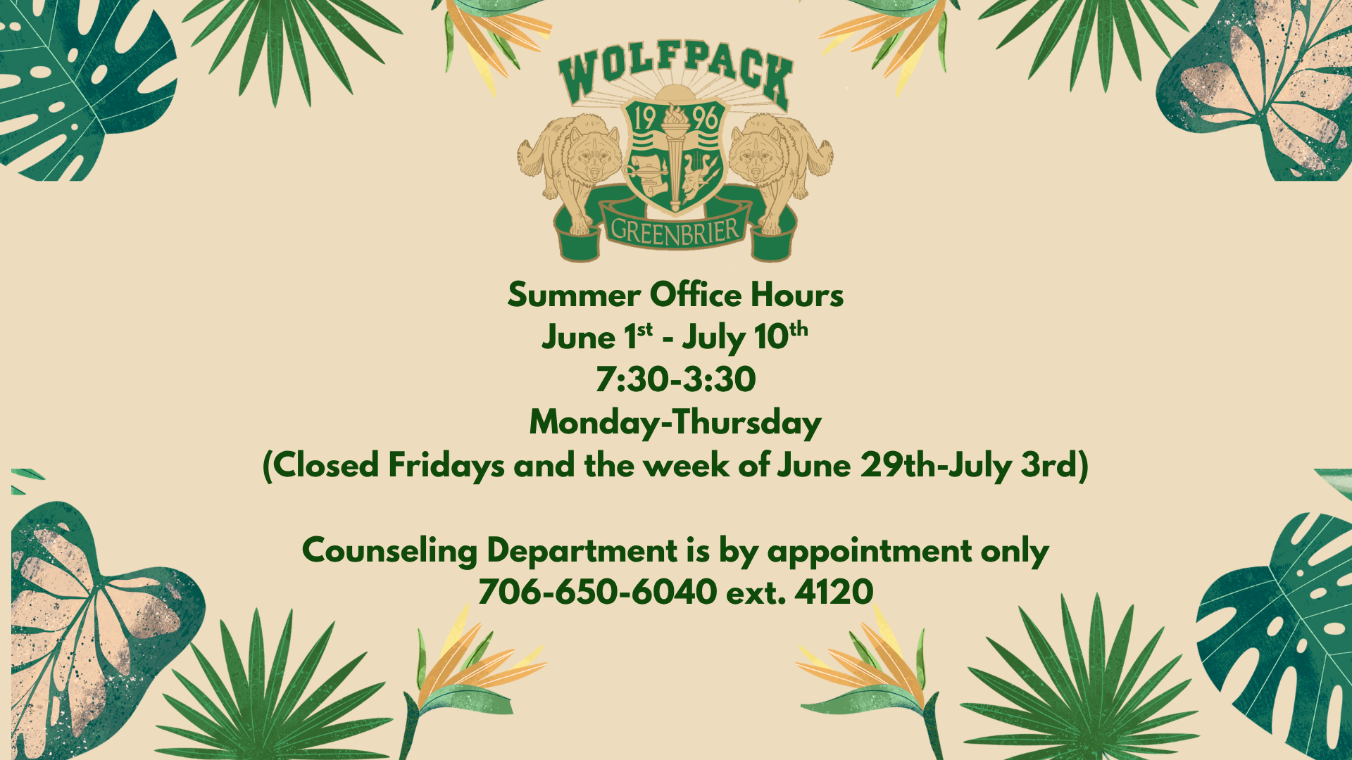 Announcement of summer office hours with decorative foliage.