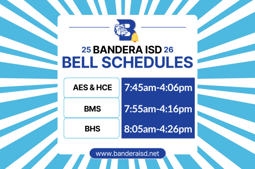 all campus bell schedules aes&hce 7:45am-4:06pm, BMS 7:55am-4:16pm & BHS 8:05am-4:26pm