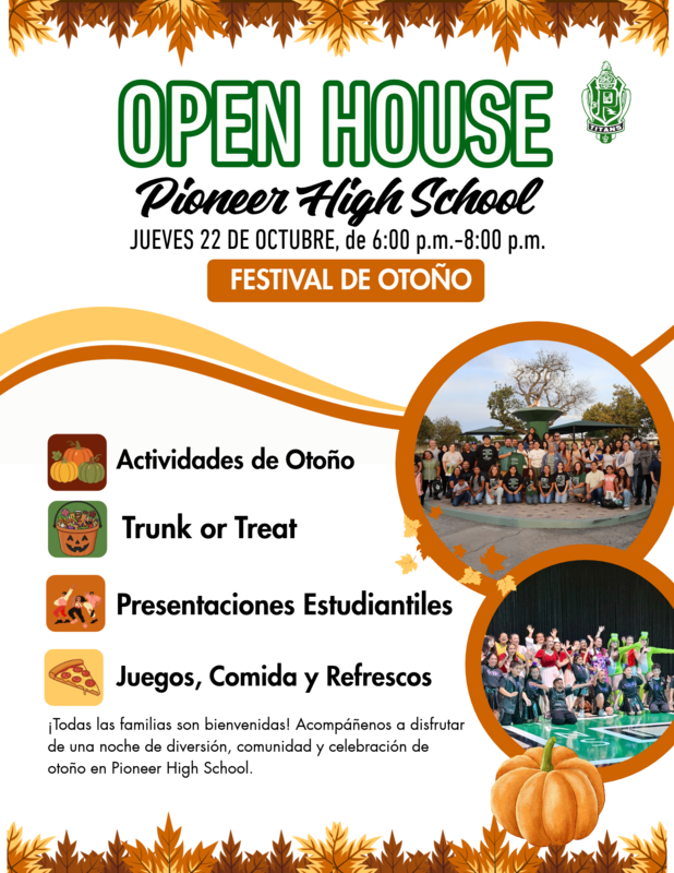 Spanish Open House and Harvest Festival flyer for Pioneer High School. The event will be held Thursday, October 22, from 6:00 to 8:00 p.m. and includes fall activities, Trunk or Treat, student performances, games, food, and refreshments. All families are welcome.