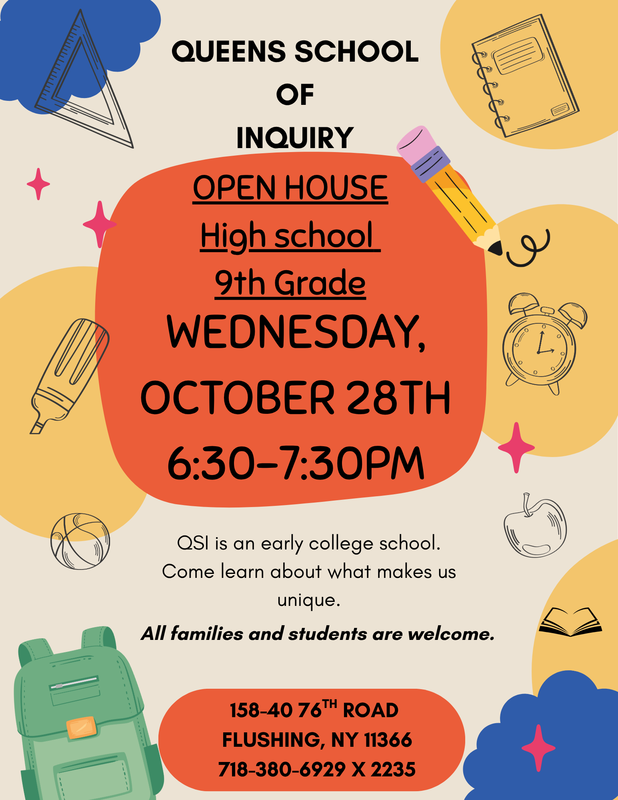 HS Open House October 28th @ 6:30  158-40 76th Rd